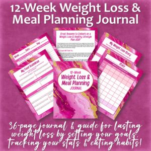 12-Week Weight Loss & Meal Planning Journal