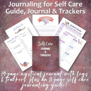 Journaling for Self Care Guide, Journal & Trackers