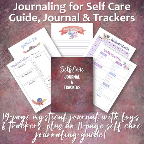 Journaling for Self Care Guide, Journal & Trackers