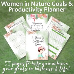 Women in Nature Goals & Productivity Planner