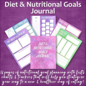 Diet & Nutritional Goals Journal