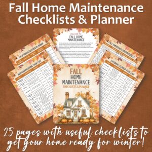 Fall Home Maintenance Checklists & Planner