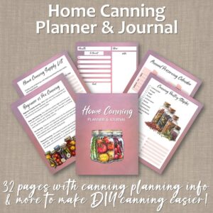Home Canning Planner & Journal